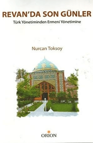 Revan’da Son Günler