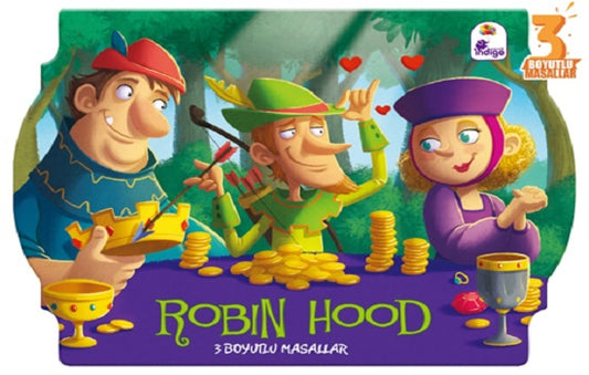 Robin Hood - 3 Boyutlu Masallar (Çiltli)