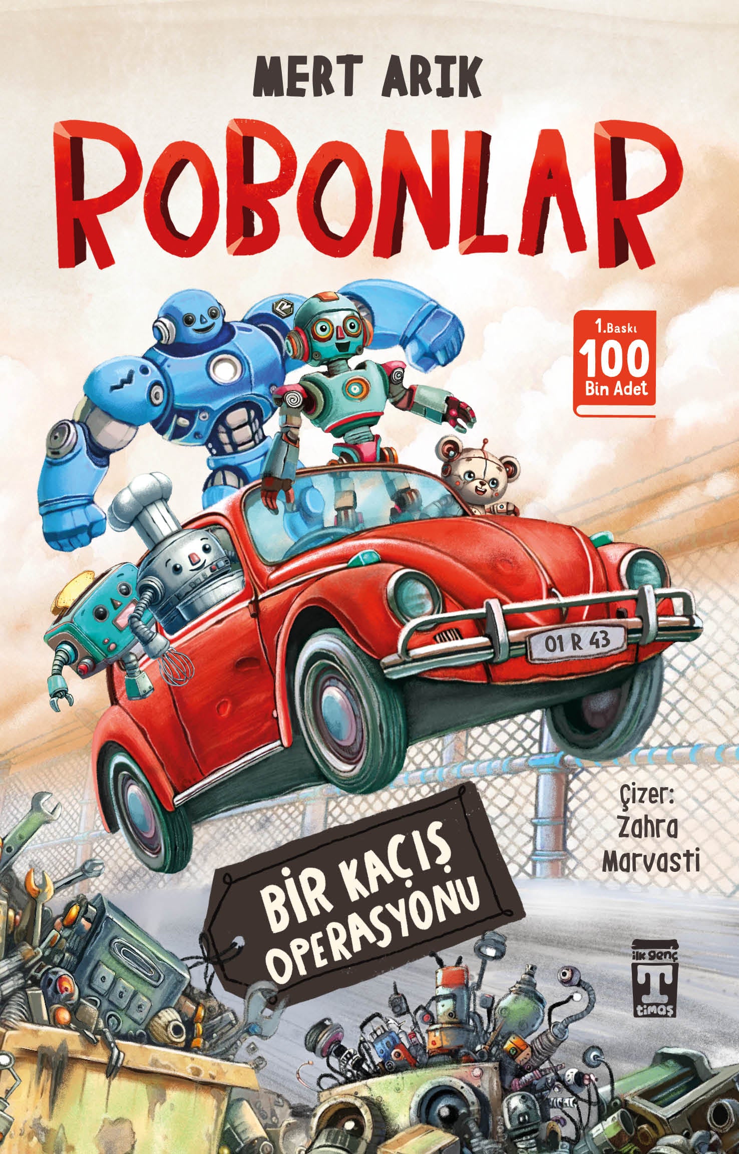 Robonlar Bir Kaçış Operasyonu Kitabı Mert Arık - Genç Timaş - Mezetto.co.uk - Türkçe Çocuk Kitabı İngiltere