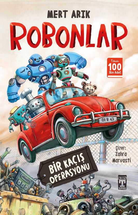 Robonlar Bir Kaçış Operasyonu Kitabı Mert Arık - Genç Timaş - Mezetto.co.uk - Türkçe Çocuk Kitabı İngiltere
