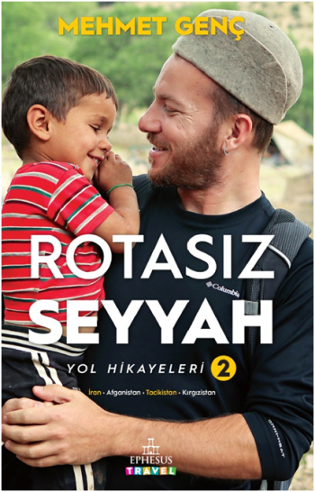 Rotasız Seyyah Yol Hikayeleri 2 (Çiltli)