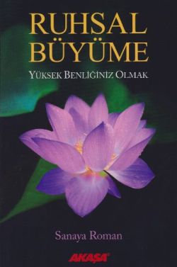 Ruhsal Büyüme Yüksek Benliğiniz Olabilirsiniz - mezetto