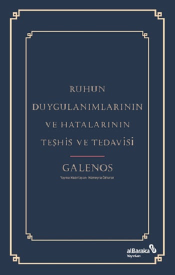 Ruhun Duygulanımlarının ve Hatalarının Teşhis ve Tedavisi