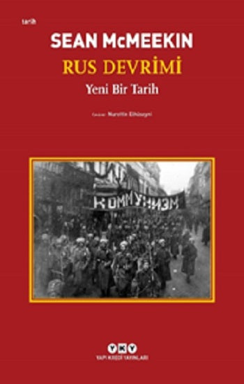 Rus Devrimi - Yeni Bir Tarih
