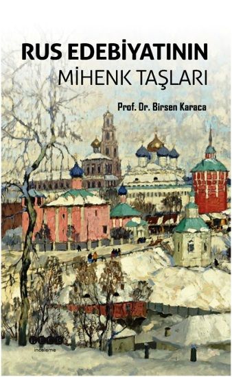 Rus Edebiyatının Mihenk Taşları - Hece Yayınları Kitap