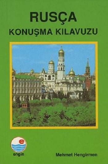 Rusça Konuşma Kılavuzu - mezetto