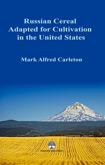 Russian Cereal Adapted for Cultivation in the United Sta-tes - Myrina Yayınları Kitap