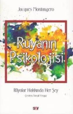 Rüyanın Psikolojisi - Say Yayınları Kitap