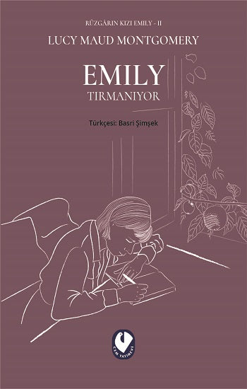 Rüzgarın Kızı Emily II - Emily Tırmanıyor