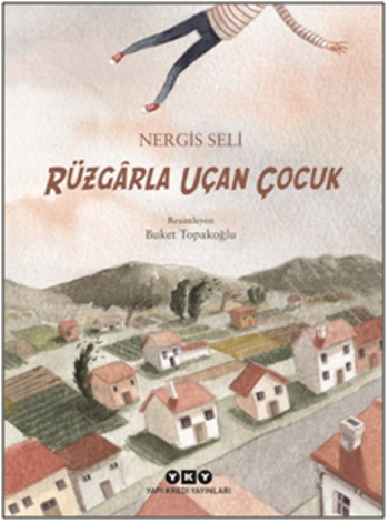 Rüzgarla Uçan Çocuk