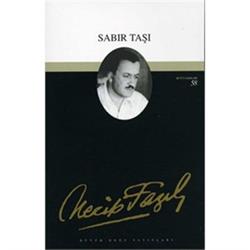 Sabır Taşı: 42 - Necip Fazıl Bütün Eserleri