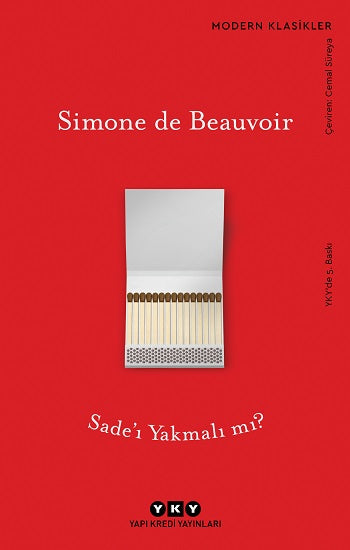 Sade'ı Yakmalı mı?