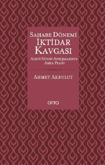 Sahabe Dönemi İktidar Kavgası