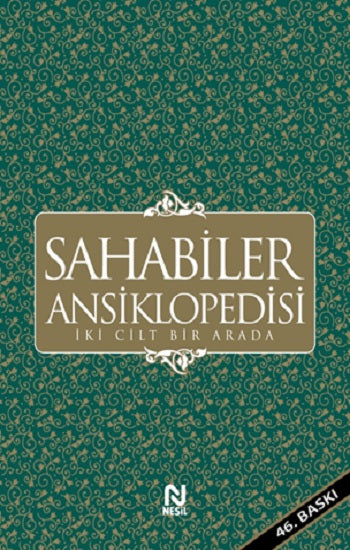 Sahabiler Ansiklopedisi (İki Cilt Bir Arada)