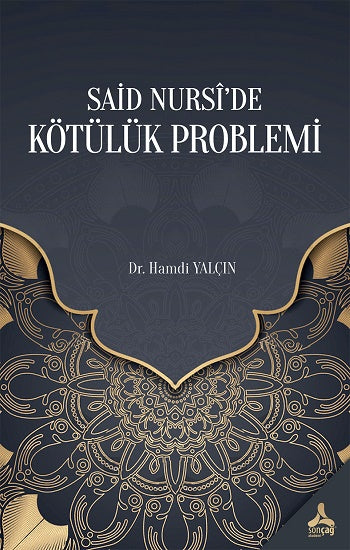 Said Nursi'de Kötülük Sorunu