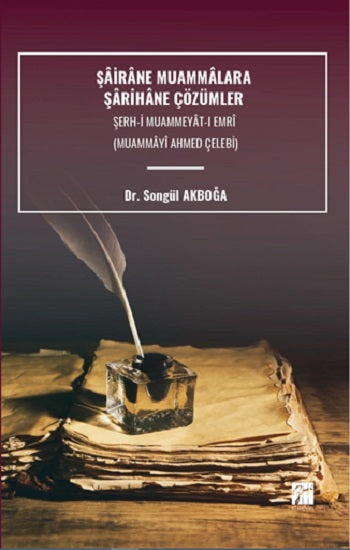 Şairane Muammalara Şarihane Çözümler