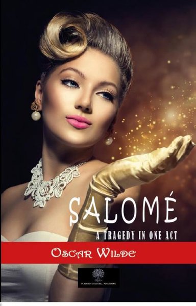 Salome: Tek Perdelik Bir Trajedi