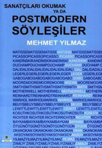 Sanatçıları Okumak ya da Postmodern Söyleşiler