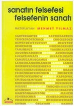 Sanatın Felsefesi Felsefenin Sanatı - mezetto