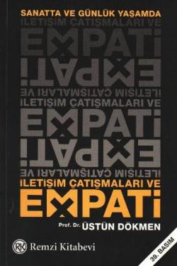 Sanatta ve Günlük Yaşamda İletişim Çatışmaları ve Empati - mezetto