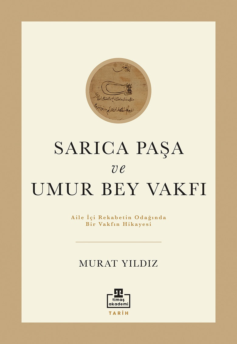 Sarıca Paşa Ve Umur Bey Vakfı
