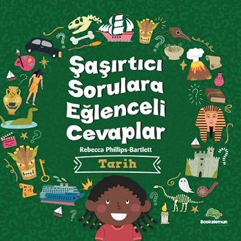 Okuldaki Sorulara Eğenceli Cevaplar –Tarih