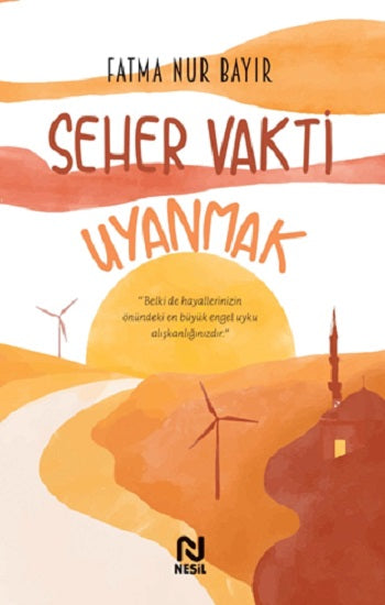 Seher Vakti Uyanmak