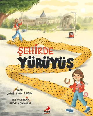 Şehirde Yürüyüş - Erdem Çocuk Kitap