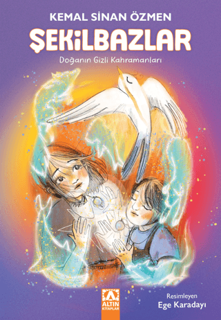 Şekilbazlar - Altın Kitaplar Kitap