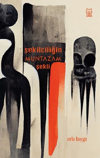 Şekilciliğin Muntazam Şekli - Luna Yayınları Kitap