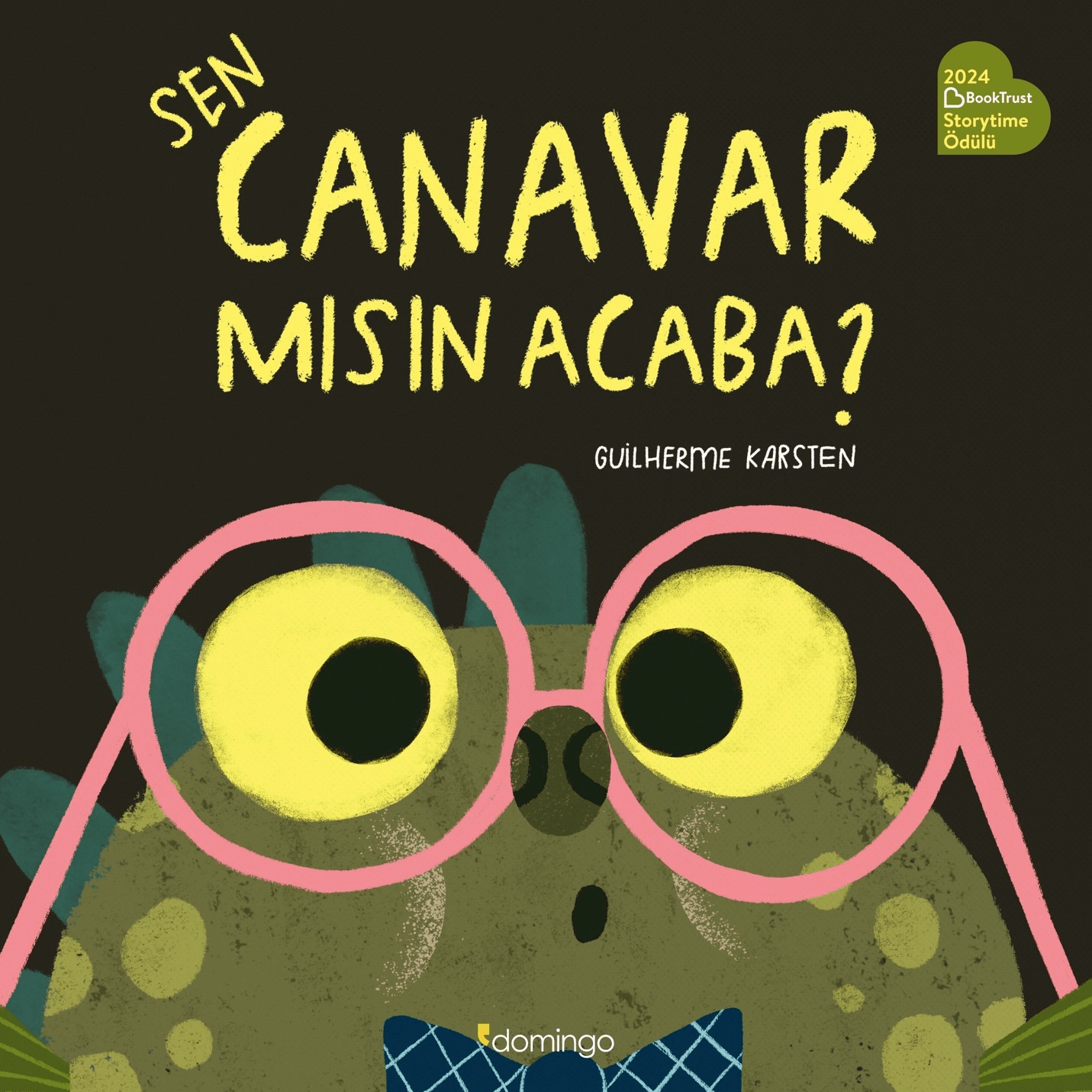 Sen Canavar mısın Acaba? - Domingo Yayınevi Kitap