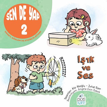 Sen de Yap 2 - Deney, Gözlem ve Etkinlik Kitabı