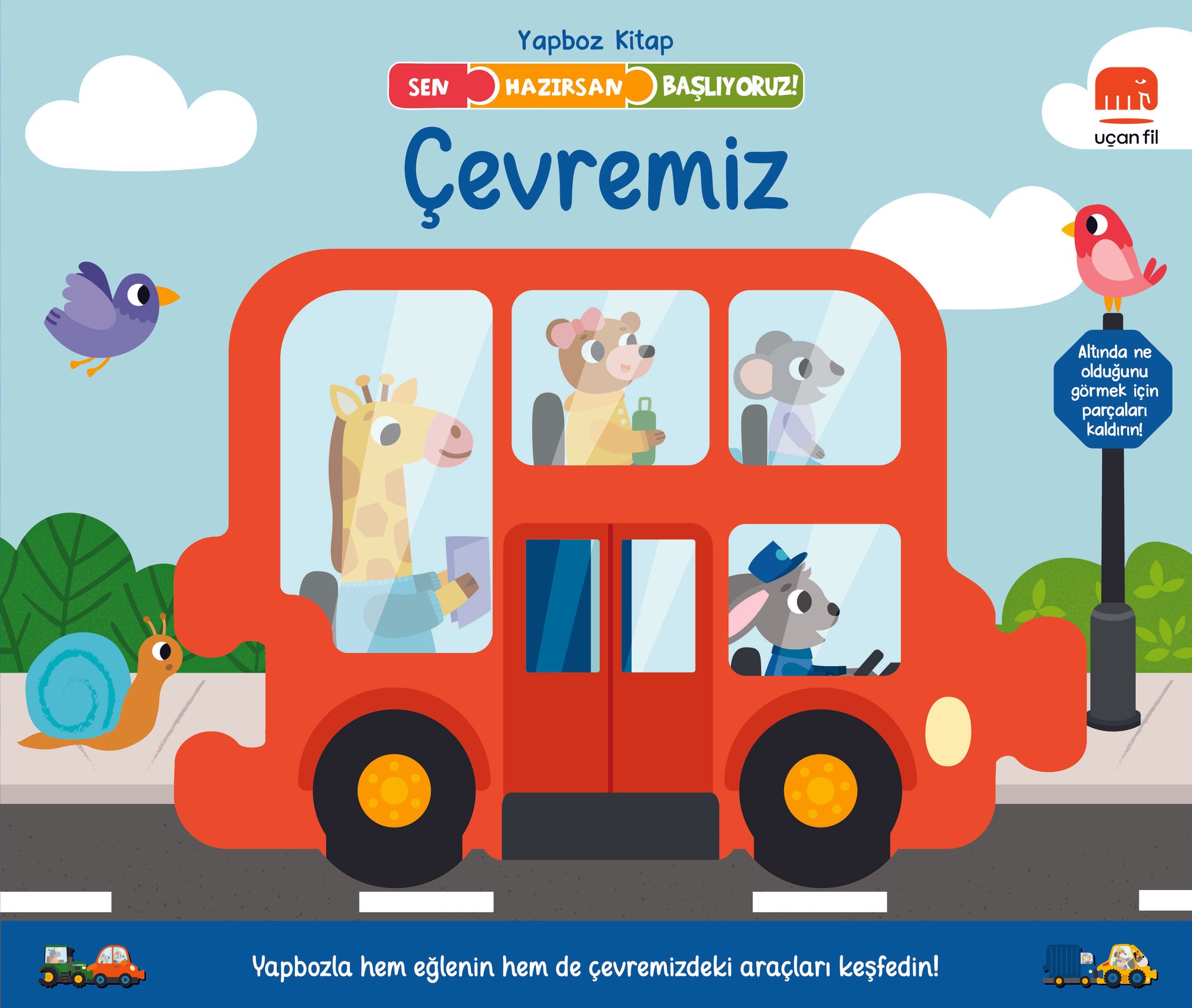 Sen Hazırsan Başlıyoruz! Çevremiz (Ciltli)