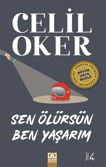 Sen Ölürsün Ben Yaşarim (Özel Baskı)