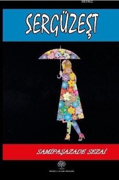Sergüzeşt - Platanus Publishing Kitap
