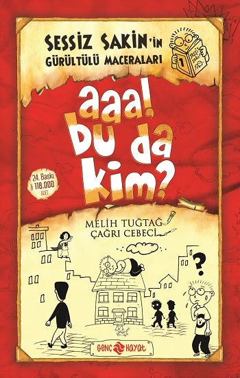 Sessiz Sakin'in akıcı Maceraları 1
