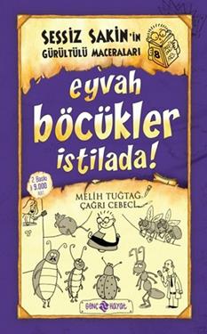 Sessiz Sakin’in Gürültülü Maceraları 8 Eyvah Böcükler İstilada!