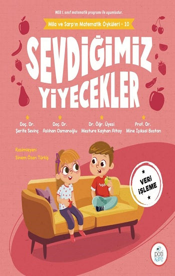 Sevdiğimiz Yiyecekler -  Mila ve Sarp’ın Matematik Öyküleri - 10