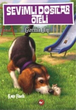 Sevimli Dostlar Oteli 3: Gizemli Olay - mezetto
