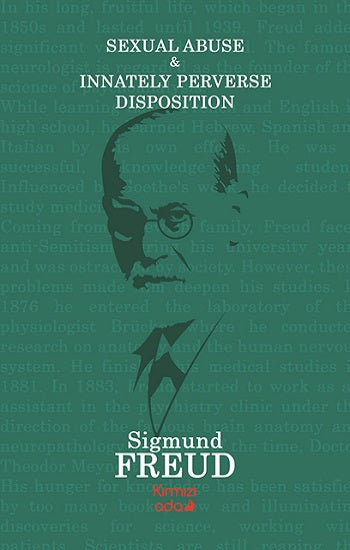 Sexual Abuse &amp; Innately Perverse Disposıtion