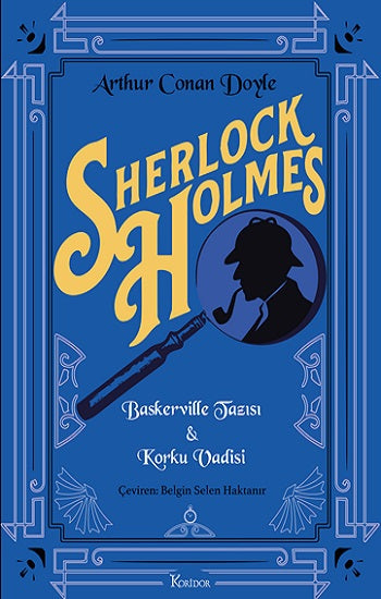 Sherlock Holmes : Baskerville Tazısı &amp; Korku Vadisi (Bez Ciltli)