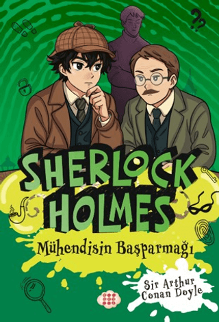 Sherlock Holmes - Mühendisin Başparmağı - Dokuz Yayınları Kitap