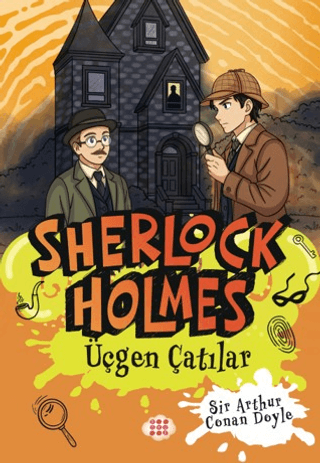 Sherlock Holmes - Üçgen Çatılar - Dokuz Yayınları Kitap