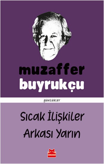 Sıcak İlişkiler Arkası Yarın