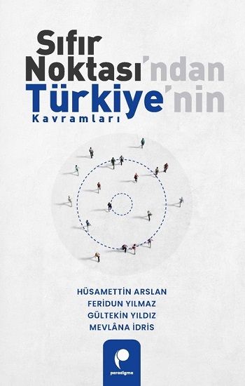 Sıfır Noktası’ndan Türkiye’nin Kavramları - Paradigma Yayınları Kitap