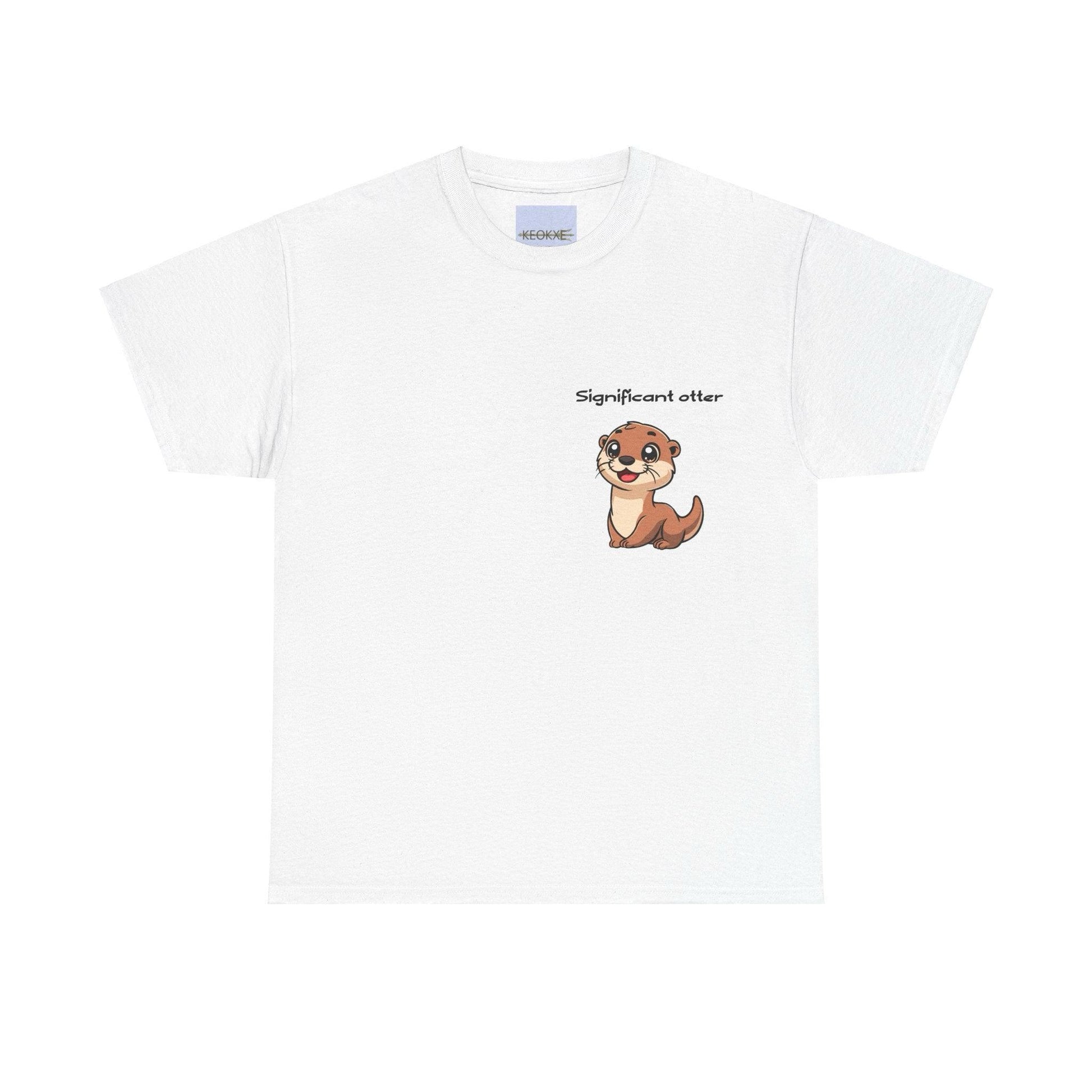 Significant Otter T-Shirt | Cute Animal Pun Couple Tee - mezetto KEOLIX KEOLIX