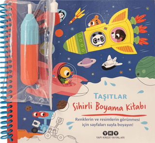 Sihirli Boyama Kitabı – Taşıtlar (Ciltli) - Yapı Kredi Yayınları Kitap