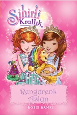 Sihirli Krallık 22 : Rengarenk Aslan