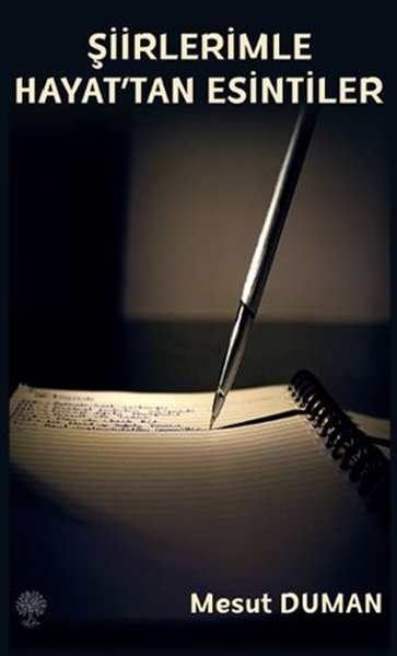 Şiirlerle Hayat'tan Esintiler