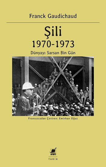 Şili 1970-1973 Dünyayı Sarsan Bin Gün